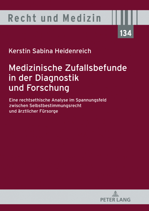 Cover image for book Medizinische Zufallsbefunde in der Diagnostik und Forschung