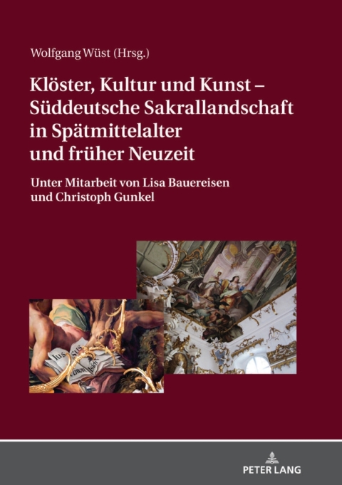 Cover image for book Klöster, Kultur und Kunst  Süddeutsche Sakrallandschaft in Spätmittelalter und früher Neuzeit