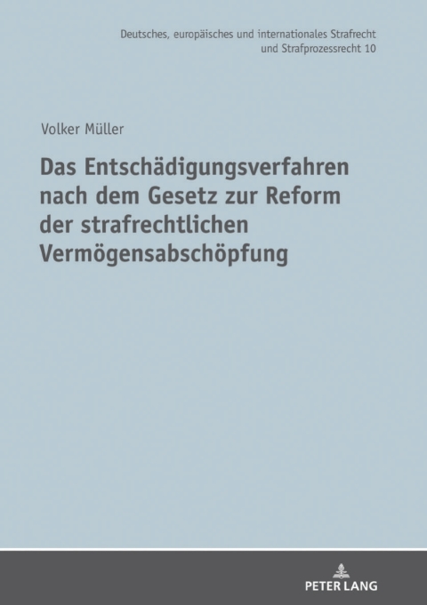 Cover image for book Das Entschaedigungsverfahren nach dem Gesetz zur Reform der strafrechtlichen Vermoegensabschoepfung