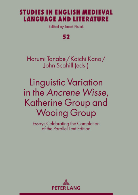 Cover image for book Linguistic Variation in the Ancrene Wisse, Katherine Group and Wooing Group