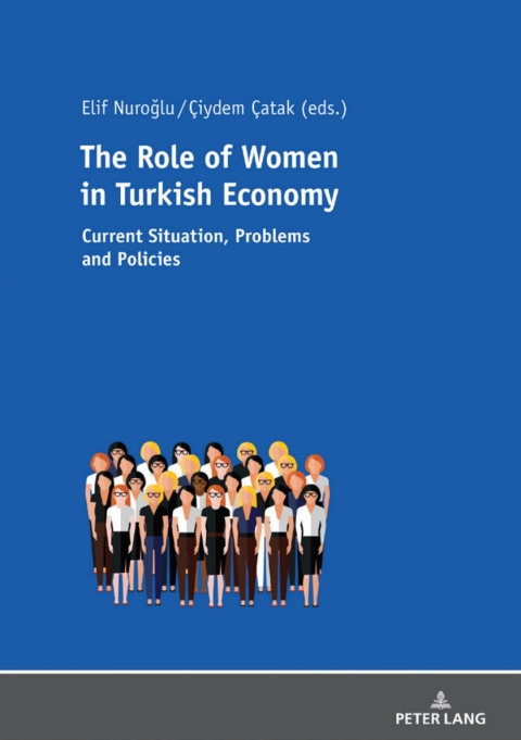 Cover image for book The Role of Women in Turkish Economy
