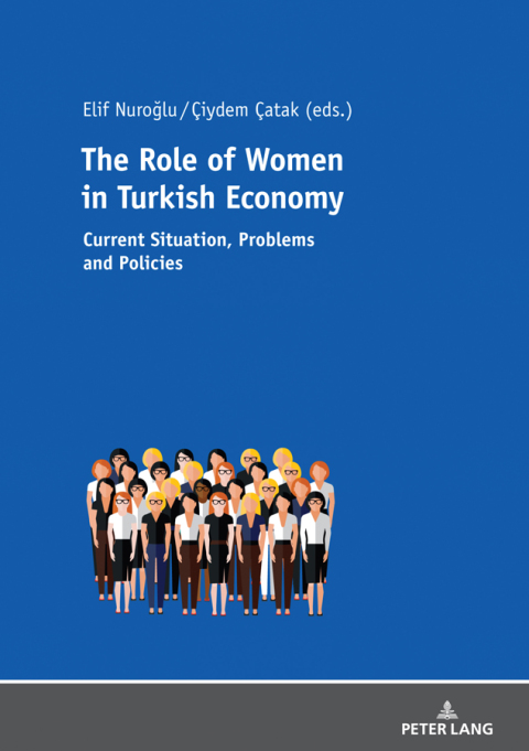 Cover image for book The Role of Women in Turkish Economy