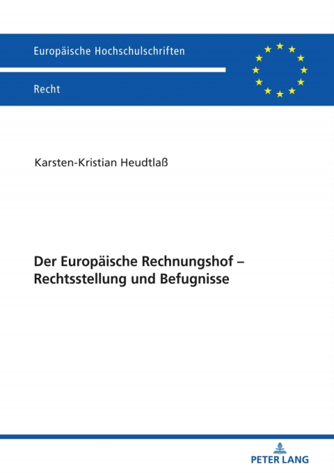 Cover image for book Der Europaeische Rechnungshof – Rechtsstellung und Befugnisse