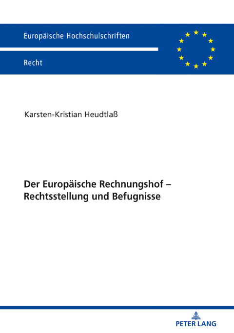 Cover image for book Der Europaeische Rechnungshof – Rechtsstellung und Befugnisse