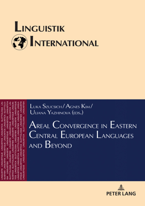 Cover image for book Areal Convergence in Eastern Central European Languages and Beyond