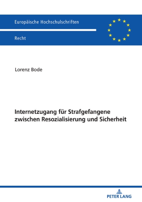 Cover image for book Internetzugang fuer Strafgefangene zwischen Resozialisierung und Sicherheit