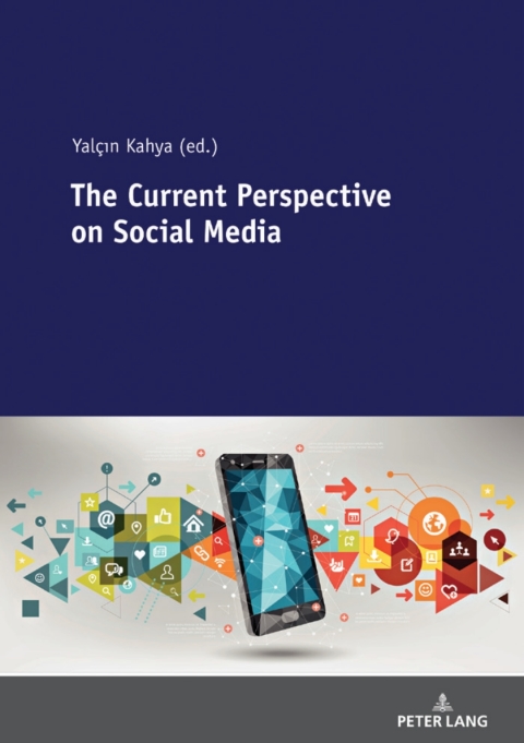 Cover image for book The Current Perspective on Social Media
