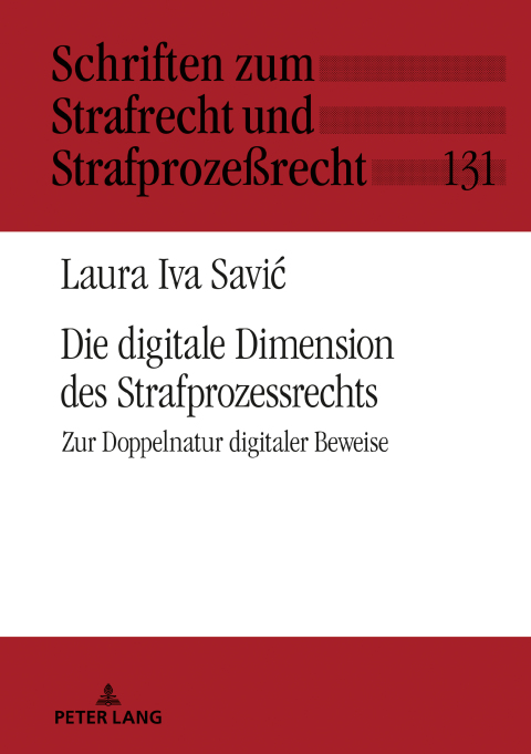 Cover image for book Die digitale Dimension des Strafprozessrechts