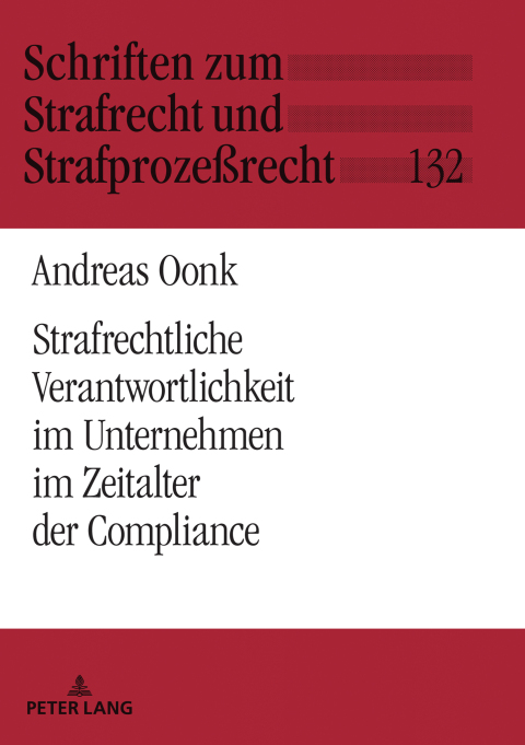 Cover image for book Strafrechtliche Verantwortlichkeit im Unternehmen im Zeitalter der Compliance