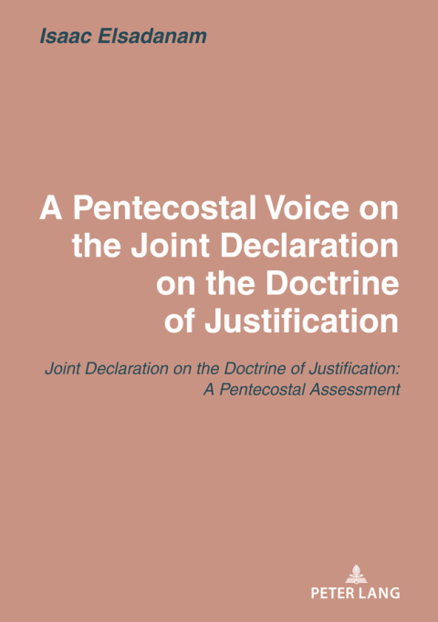 Cover image for book A Pentecostal Voice on the Joint Declaration on the Doctrine of Justification