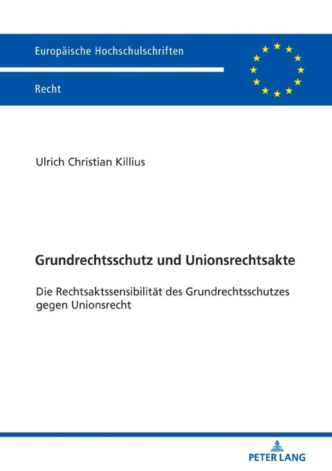 Cover image for book Grundrechtsschutz und Unionsrechtsakte