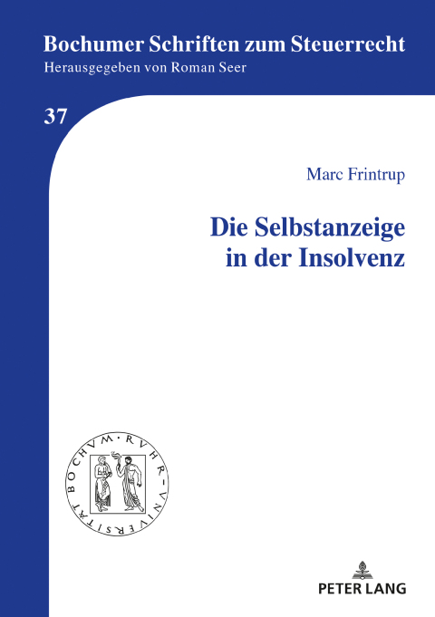 Cover image for book Die Selbstanzeige in der Insolvenz