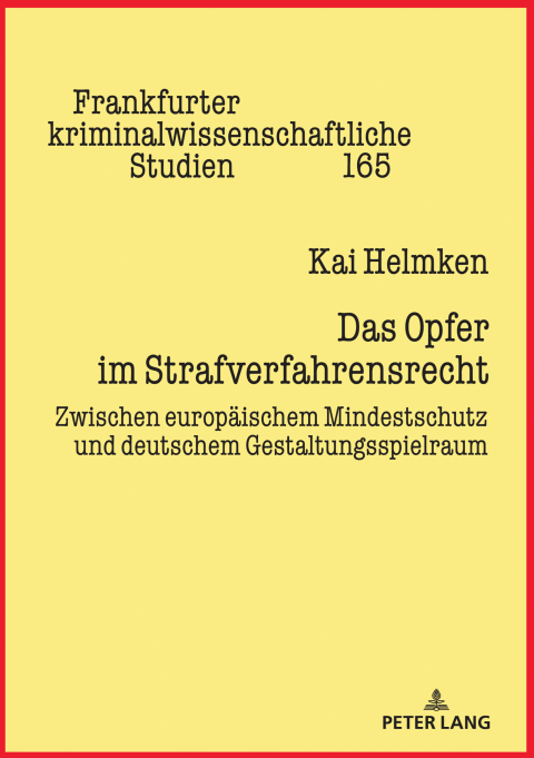 Cover image for book Das Opfer im Strafverfahrensrecht