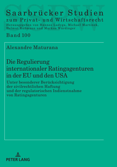 Cover image for book Die Regulierung internationaler Ratingagenturen in der EU und den USA