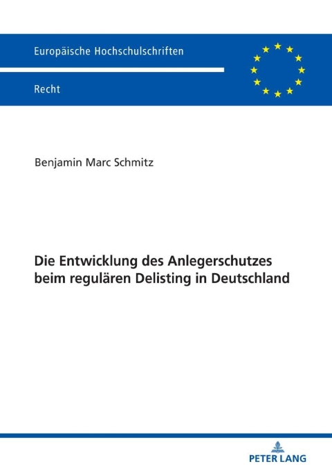 Cover image for book Die Entwicklung des Anlegerschutzes beim regulaeren Delisting in Deutschland
