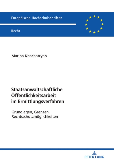 Cover image for book Staatsanwaltschaftliche Oeffentlichkeitsarbeit im Ermittlungsverfahren