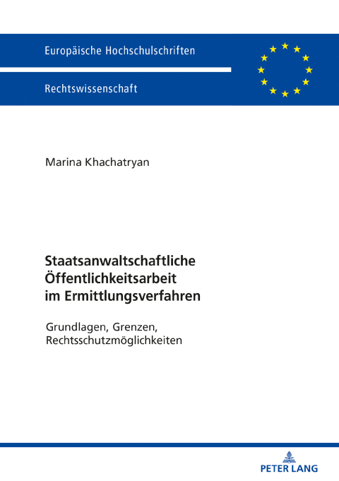 Cover image for book Staatsanwaltschaftliche Oeffentlichkeitsarbeit im Ermittlungsverfahren