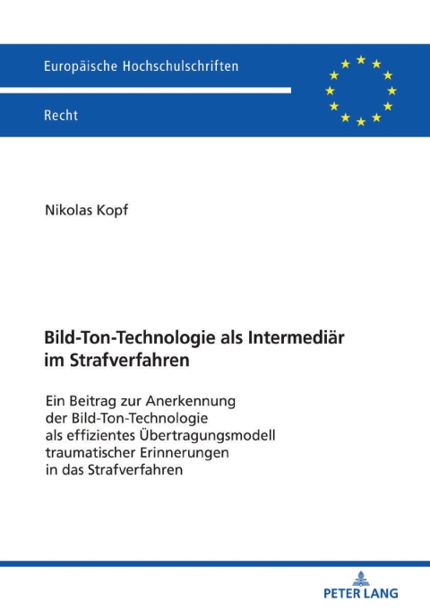 Cover image for book Bild-Ton-Technologie als Intermediaer im Strafverfahren