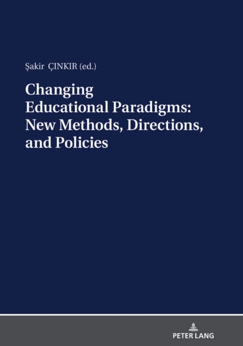 Cover image for book Changing Educational Paradigms: New Methods, Directions, and Policies