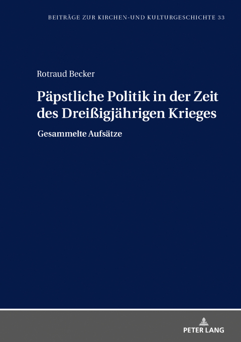 Cover image for book Paepstliche Politik in der Zeit des Dreißigjaehrigen Krieges