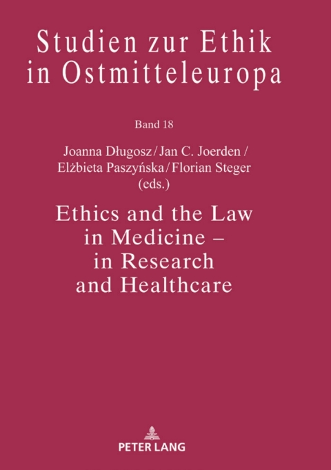 Cover image for book Ethics and the Law in Medicine  in Research and Healthcare