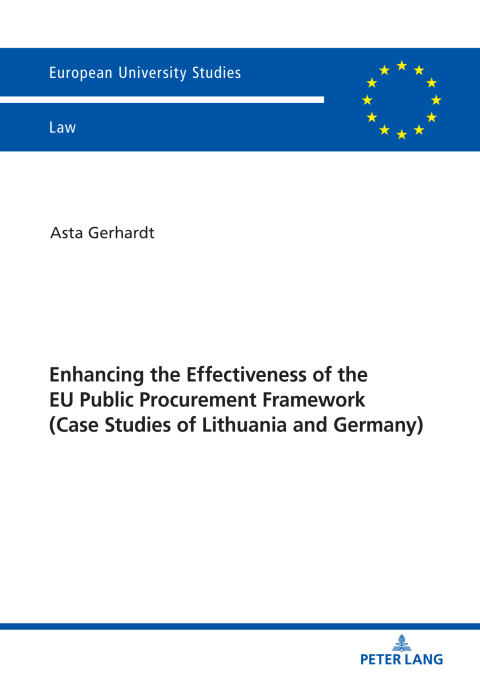Cover image for book Enhancing the Effectiveness of the EU Public Procurement Framework