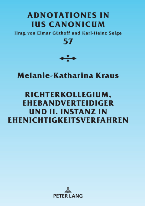 Cover image for book Richterkollegium, Ehebandverteidiger und II. Instanz in Ehenichtigkeitsverfahren