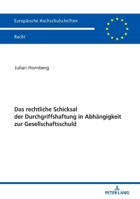 Cover image for book Das rechtliche Schicksal der Durchgriffshaftung in Abhaengigkeit zur Gesellschaftsschuld