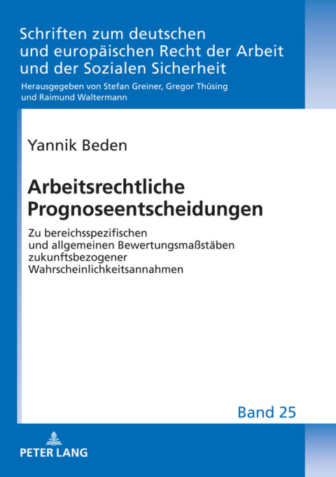 Cover image for book Arbeitsrechtliche Prognoseentscheidungen