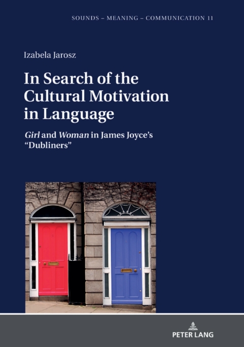 Cover image for book In Search of the Cultural Motivation in Language
