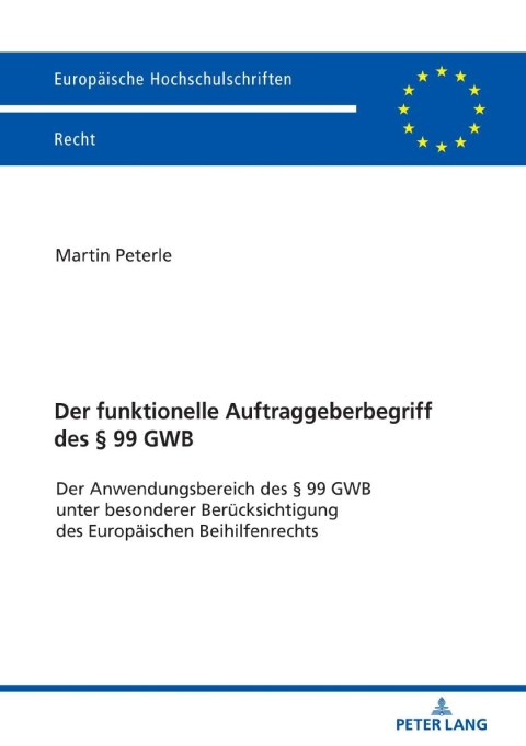 Cover image for book Der funktionelle Auftraggeberbegriff des § 99 GWB