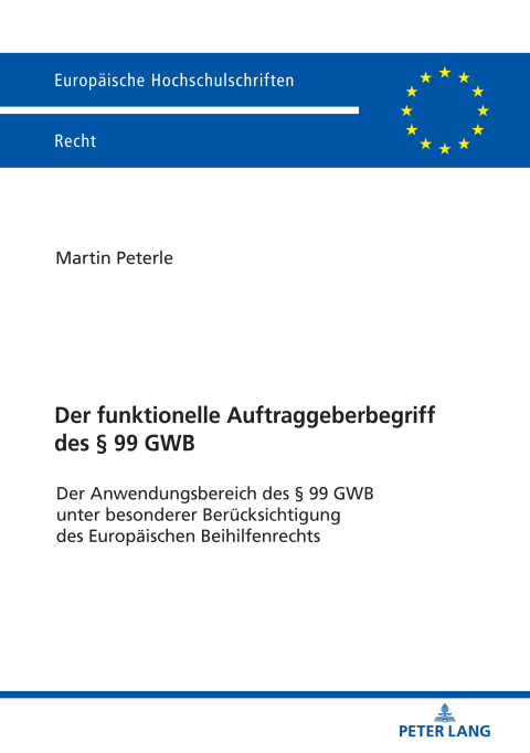 Cover image for book Der funktionelle Auftraggeberbegriff des § 99 GWB