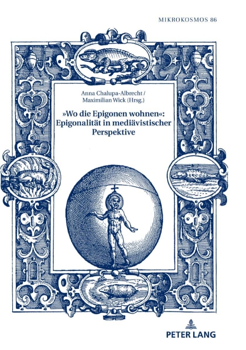 Cover image for book »Wo die Epigonen wohnen«: Epigonalität in mediävistischer Perspektive