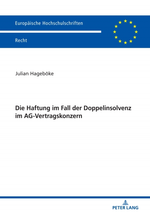 Cover image for book Die Haftung im Fall der Doppelinsolvenz im AG-Vertragskonzern