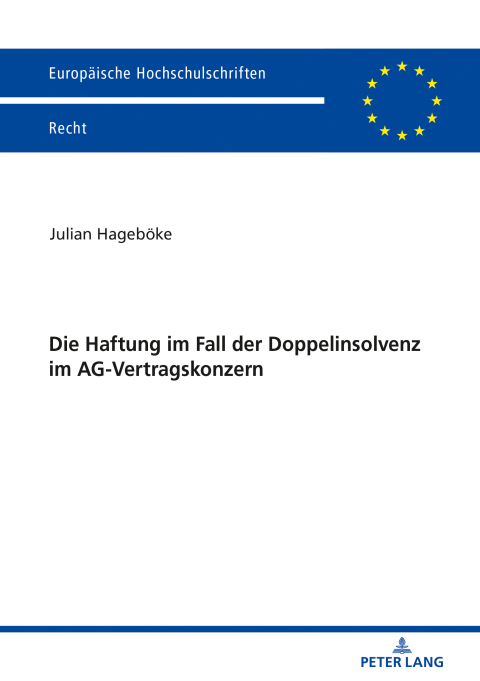 Cover image for book Die Haftung im Fall der Doppelinsolvenz im AG-Vertragskonzern