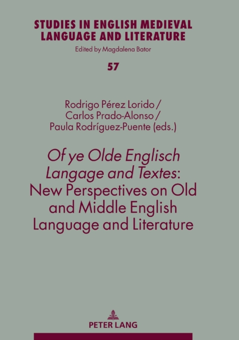 Cover image for book Of ye Olde Englisch Langage and Textes: New Perspectives on Old and Middle English Language and Literature