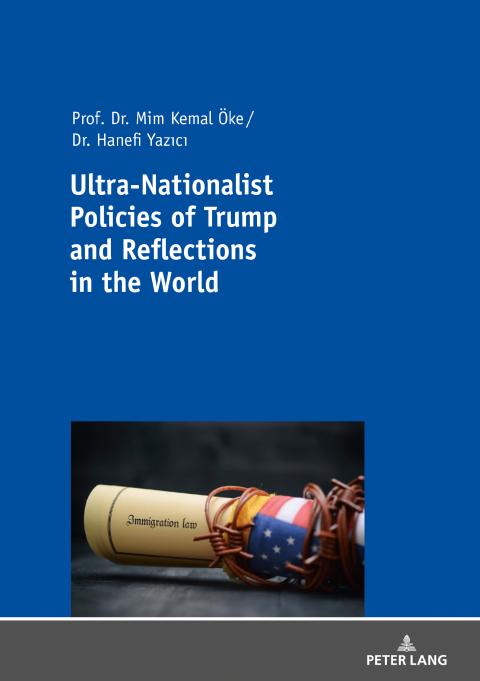 Cover image for book Ultra-Nationalist Policies of Trump and Reflections in the World
