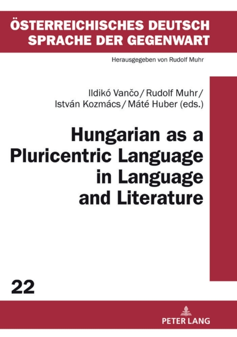 Cover image for book Hungarian as a Pluricentric Language in Language and Literature