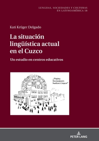La situación lingueística actual en el Cuzco