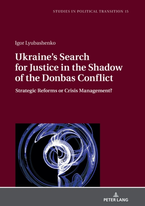 Cover image for book Ukraine's Search for Justice in the Shadow of the Donbas Conflict