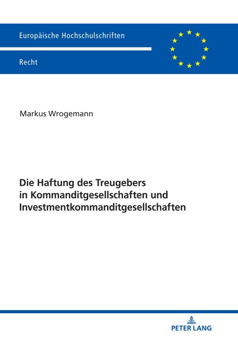 Cover image for book Die Haftung des Treugebers in Kommanditgesellschaften und Investmentkommanditgesellschaften