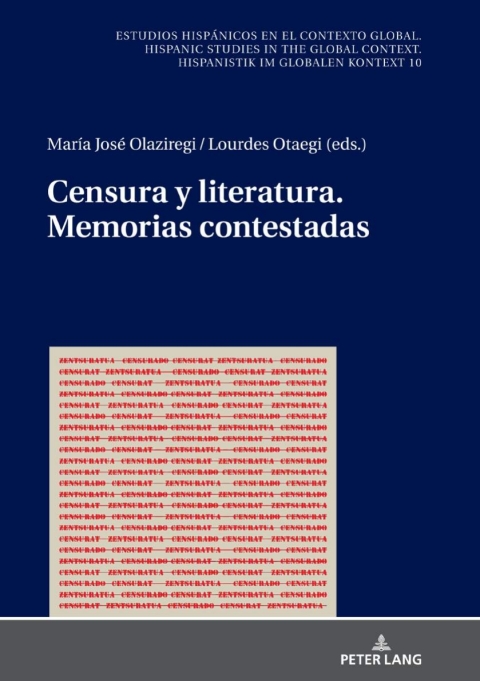 Cover image for book Censura y Literatura. Memorias Contestadas