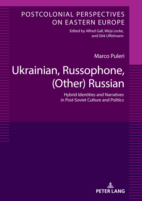 Cover image for book Ukrainian, Russophone, (Other) Russian
