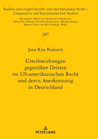 Cover image: Urteilswirkungen gegenüber Dritten im US-amerikanischen Recht und deren Anerkennung in Deutschland 1st edition 9783631814819