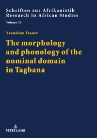 Titelbild: The morphology and phonology of the nominal domain in Tagbana 1st edition 9783631798089