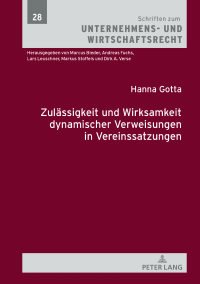 صورة الغلاف: Zulaessigkeit und Wirksamkeit dynamischer Verweisungen in Vereinssatzungen 1st edition 9783631816103