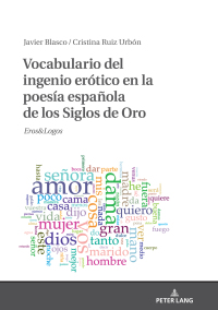 Cover image: Vocabulario del ingenio erótico en la poesía española de los Siglos de Oro 1st edition 9783631810699