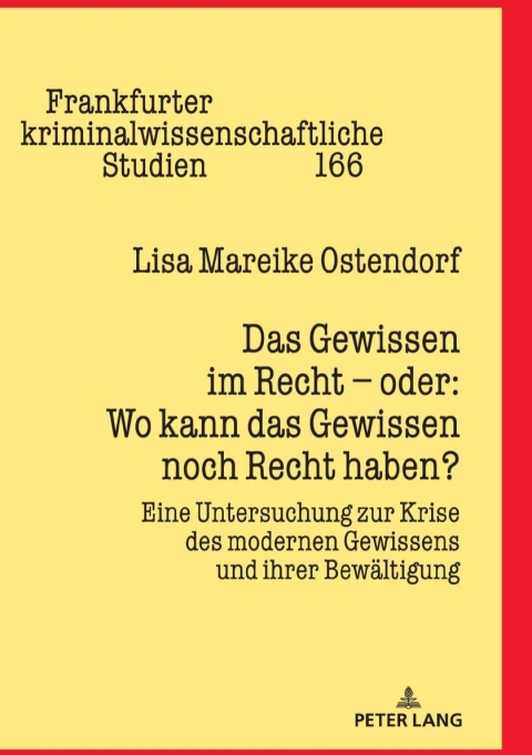 Cover image for book Das Gewissen im Recht – oder: Wo kann das Gewissen noch Recht haben?