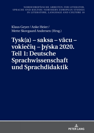 Tysk(a) – saksa – vācu – vokiečių – þýska 2020. Teil 1: Deutsche Sprachwissenschaft und Sprachdidaktik