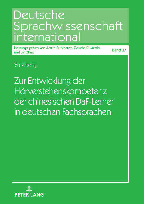 Zur Entwicklung der Hoerverstehenskompetenz der chinesischen DaF-Lerner in deutschen Fachsprachen 